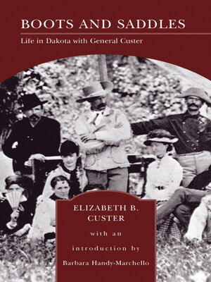cover image of Boots and Saddles (Barnes & Noble Library of Essential Reading)